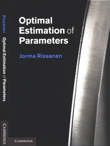Optimal Estimation of Parameters