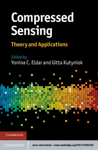 Compressed Sensing : Theory and Applications