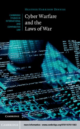 Cyber Warfare and the Laws of War