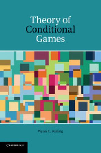 Theory of Conditional Games