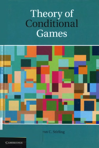 Theory of conditional games