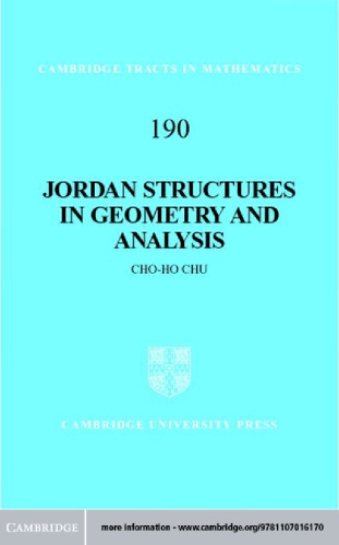 Jordan structures in geometry and analysis