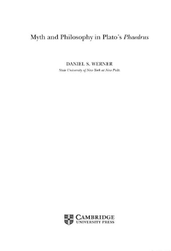 Myth and Philosophy in Plato's Phaedrus