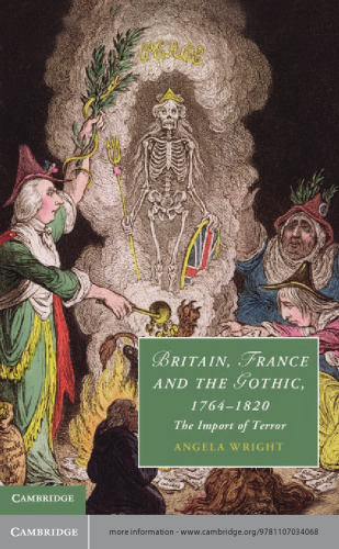 Britain, France and the Gothic, 1764–1820 : The Import of Terror