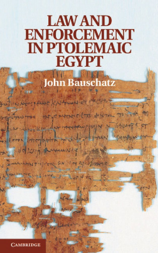 Law and Enforcement in Ptolemaic Egypt