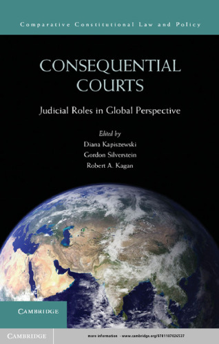 Consequential Courts : Judicial Roles in Global Perspective