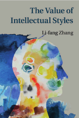 The Value of Intellectual Styles