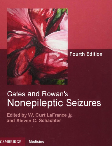 Gates and Rowan's Nonepileptic Seizures