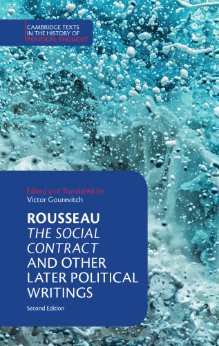 The Social Contract and Other Later Political Writings