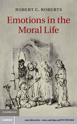 Emotions in the Moral Life