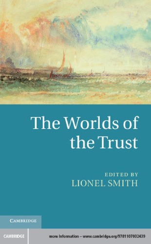 The Worlds of the Trust