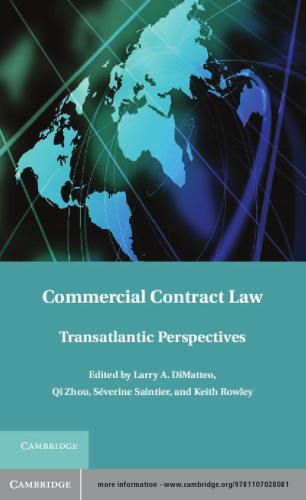 Commercial Contract Law : Transatlantic Perspectives