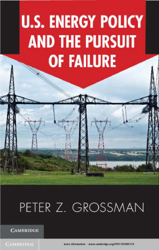 US Energy Policy and the Pursuit of Failure
