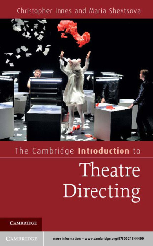 The Cambridge Introduction to Theatre Directing