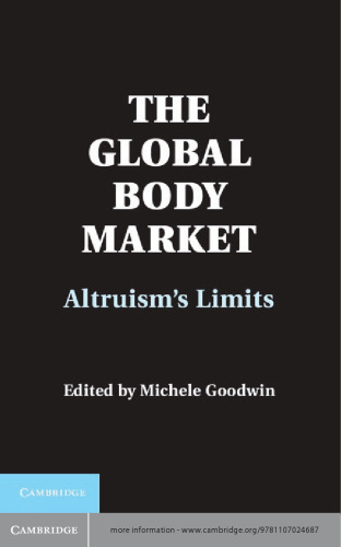 The Global Body Market : Altruism's Limits