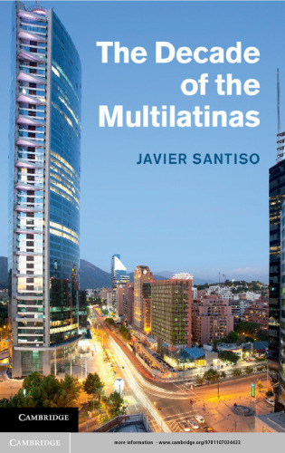 The Decade of the Multilatinas