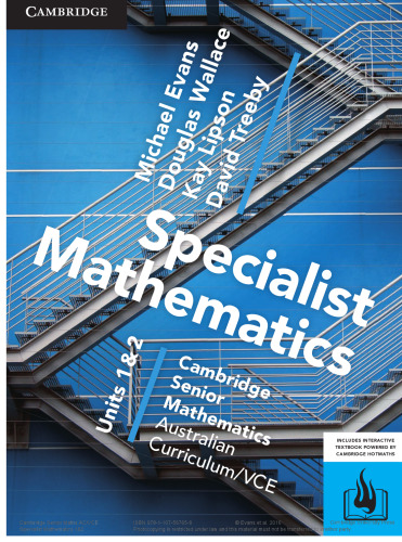 Cambridge Seniour Mathematics VCE: Specialist Mathematics Units 1 & 2
