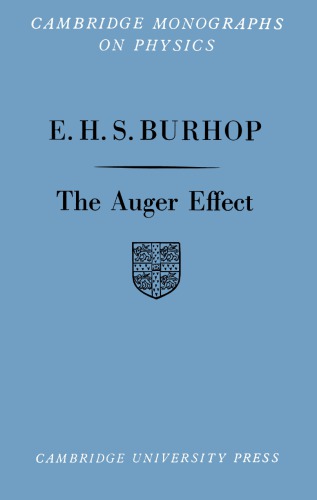 The Auger Effect - And Other Radiationless Transitions
