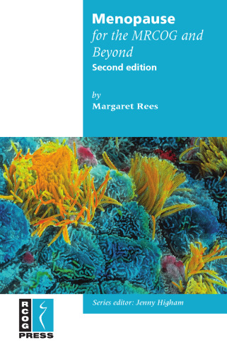 Menopause for the MRCOG and Beyond