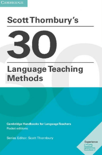 Scott Thornbury’s 30 Language Teaching Methods