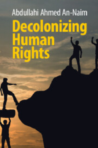 Decolonizing Human Rights