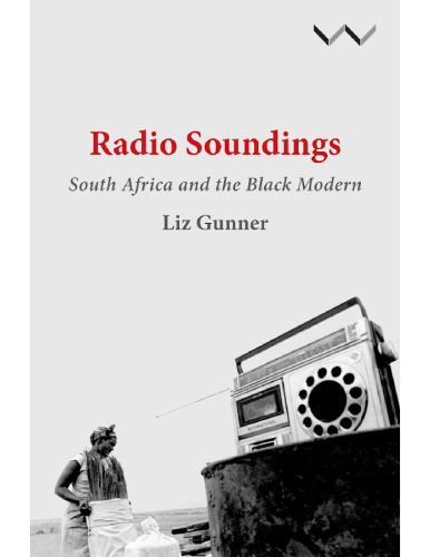 Radio Soundings: South Africa and the Black Modern