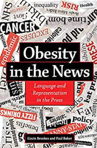 Obesity in the News: Language and Representation in the Press