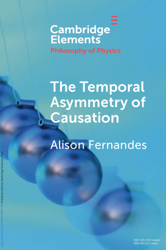 The Temporal Asymmetry of Causation