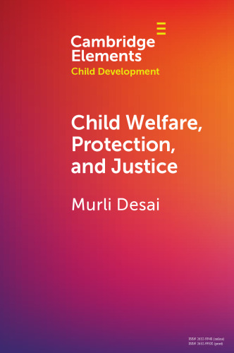 Child Welfare, Protection, and Justice