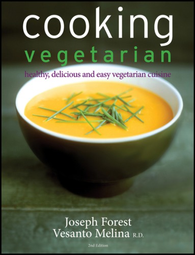 'Cooking Vegetarian: Healthy, Delicious and Easy Vegetarian Cuisine'