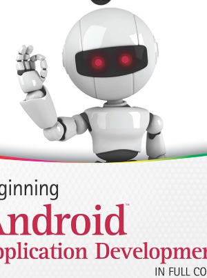Beginning Android Application Development