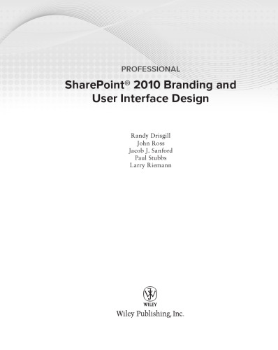 Professional SharePoint 2010 branding and user interface design
