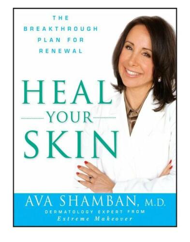 Heal Your Skin: The Breakthrough Plan for Renewal