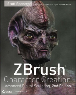 ZBrush Character Creation. Advanced Digital Sculpting