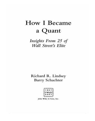 How I Became a Quant: Insights from 25 of Wall Street's Elite
