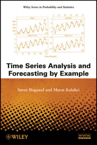 Time series analysis and forecasting by example
