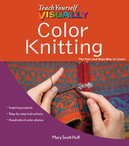 Teach Yourself VISUALLY Color Knitting