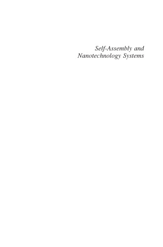 Self-Assembly and Nanotechnology Systems: Design, Characterization, and Applications