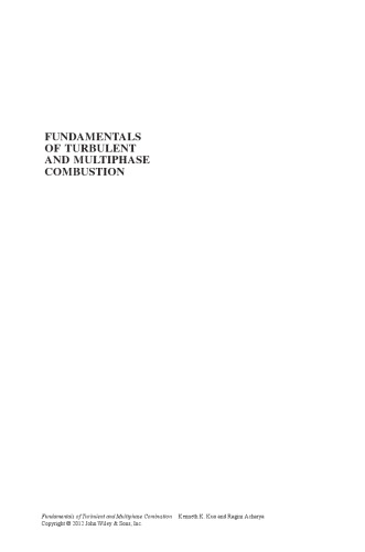 Fundamentals of turbulent and multiphase combustion