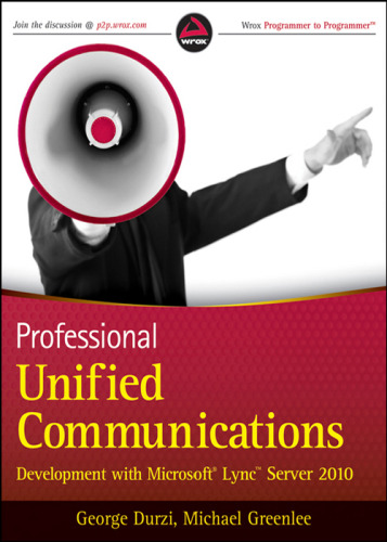 Professional unified communications development with Microsoft Lync server 2010