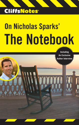CliffsNotes on Nicholas Sparks' The Notebook