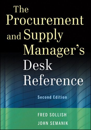 The Procurement and Supply Manager's Desk Reference