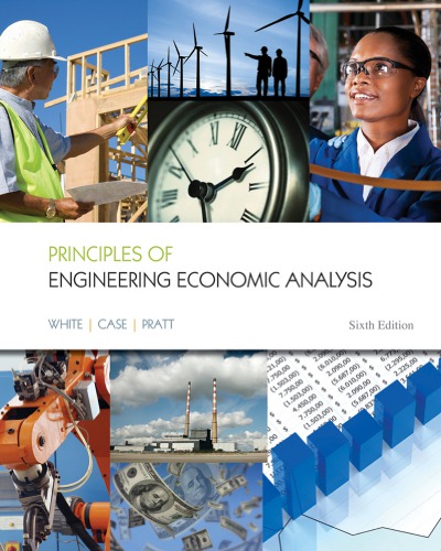 Principles of engineering economic analysis