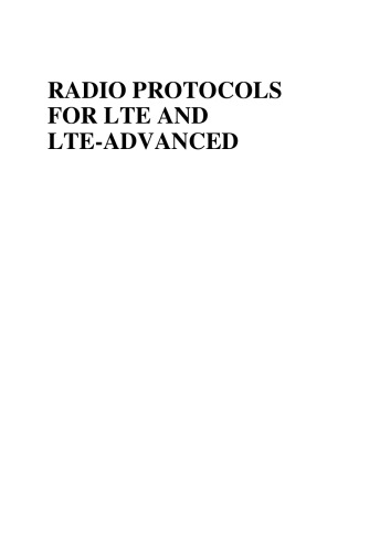 Radio Protocols for LTE and LTE-Advanced