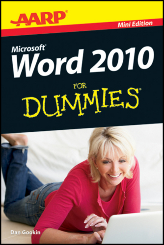 AARP Word 2010 For Dummies