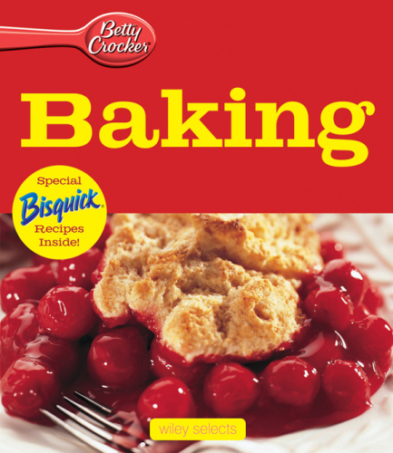 Betty Crocker Baking: Wiley Selects