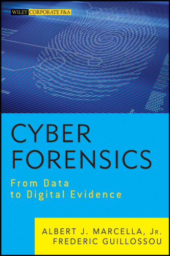 Cyber Forensics: From Data to Digital Evidence