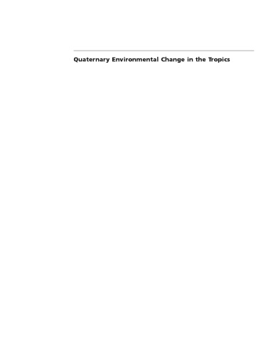 Quaternary Environmental Change in the Tropics