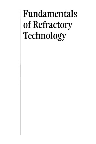 Fundamentals of Refractory Technology