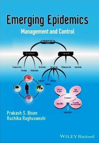 Emerging Epidemics: Management and Control